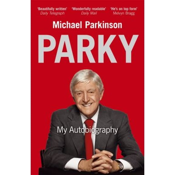 Pre-Owned Parky - My Autobiography (Paperback) 9780340961674
