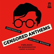 Parlando - Mirzoyan, Shostakovich & Weinberg Censored Anthems - Music & Performance - CD
