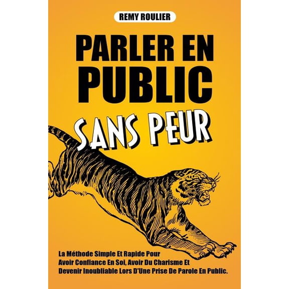 Parler En Public Sans Peur (Paperback)