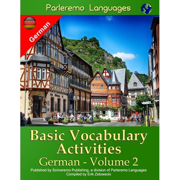 Parleremo Languages Basic Vocabulary Activities German - Volume 2 (Paperback)
