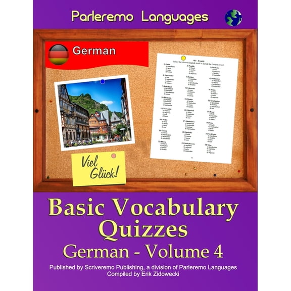 Parleremo Languages Basic Vocabulary Quizzes German - Volume 4
