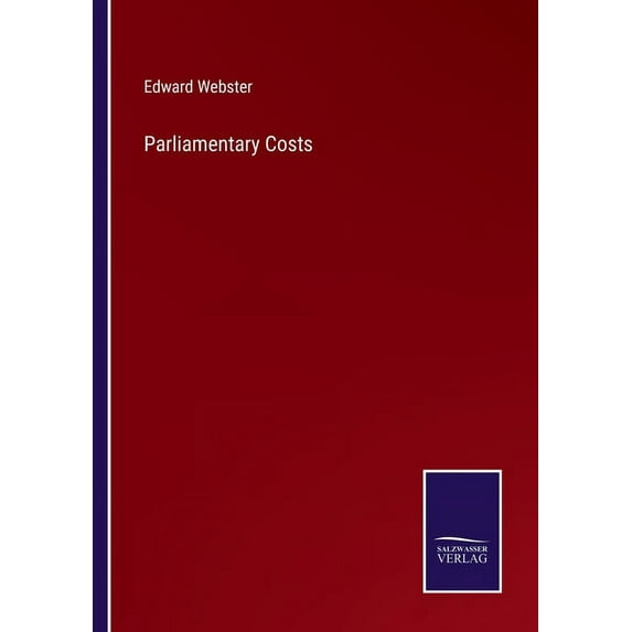 Parliamentary Costs (Paperback)