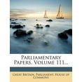 thumbnail image 1 of Parliamentary Papers, Volume 111..., 1 of 1