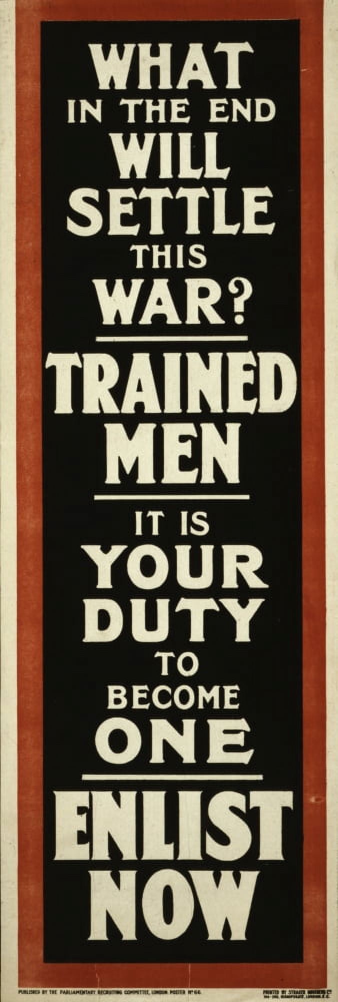 Parliamentary Rec Com WWI Recruitment Poster 1915 What will settle this war Canvas Art - (18 x 24)