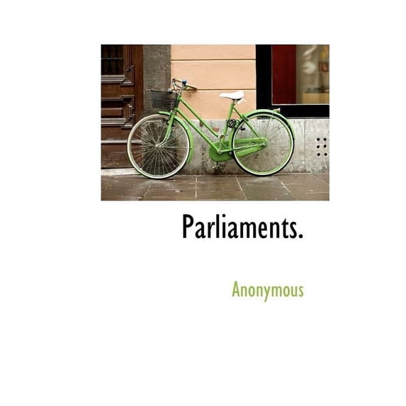 Parliaments. (Paperback)