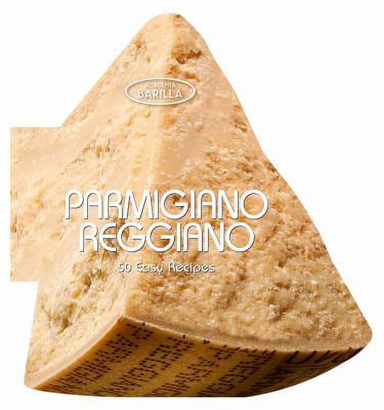 Pre-Owned Parmigiano Reggiano: 50 Easy Recipes (Hardcover) 8854407720 9788854407725