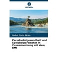 thumbnail image 1 of Parodontalgesundheit und Speichelparameter in Zusammenhang mit dem BMI, (Paperback), 1 of 1