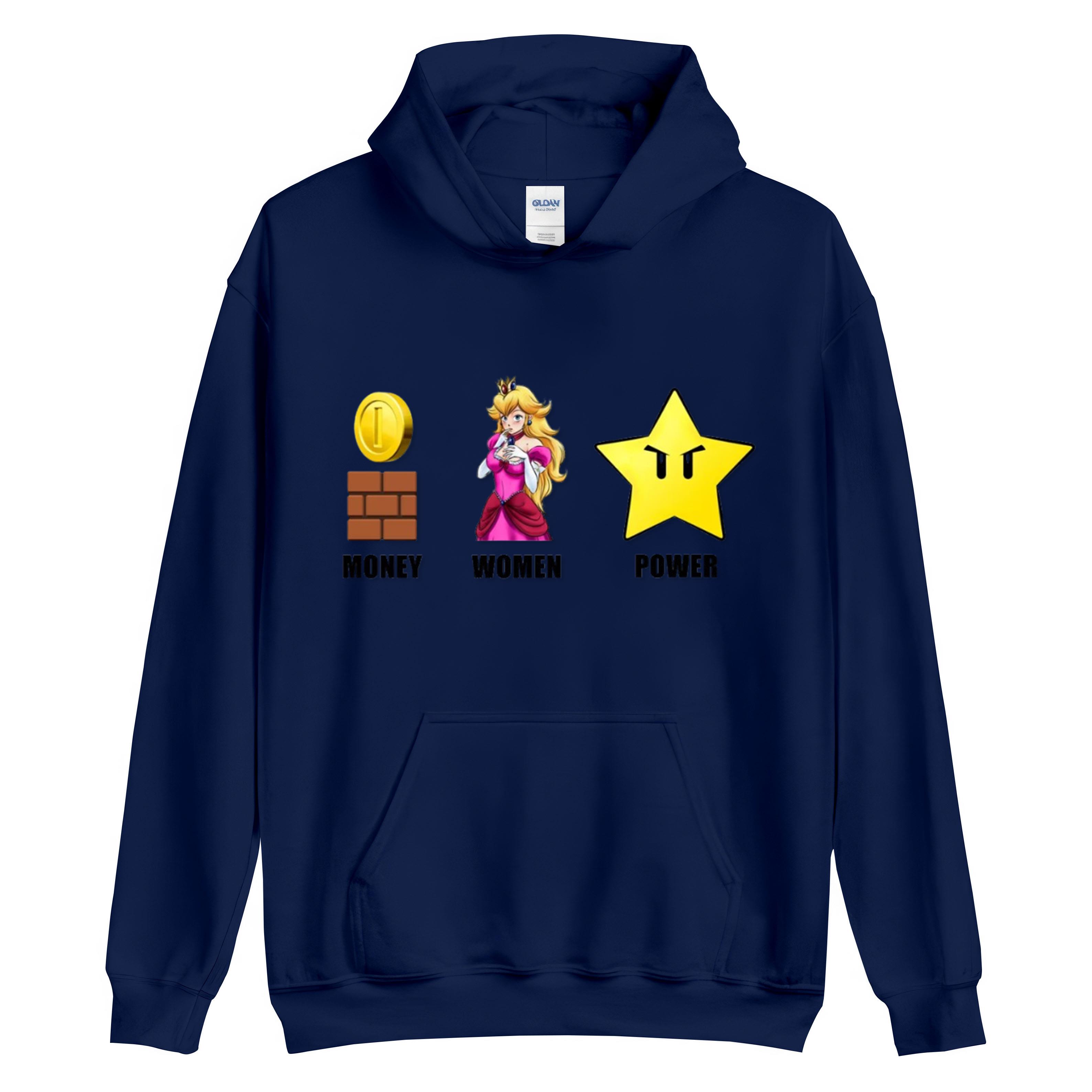 Parody Of Super Mario Mario - Women Money And Power Hoodie Super Mario 