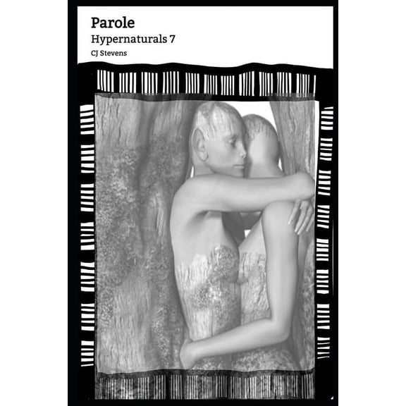 Parole : Hypernaturals 7 (Paperback)