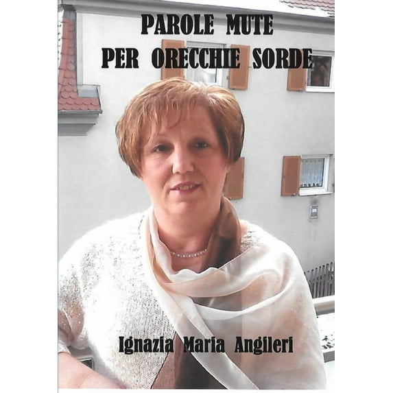 Parole mute per orecchie sorde, (Paperback)