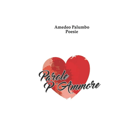 Parole p'Ammore (Paperback)