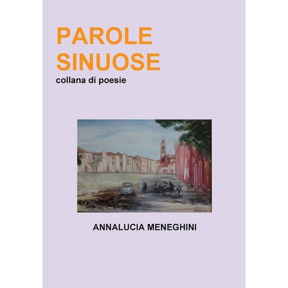Parole sinuose, (Paperback)