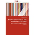 thumbnail image 1 of Omn.Univ.Europ.: Paroles Minoritaires Et État Québécois (1974-2000) (Paperback), 1 of 1