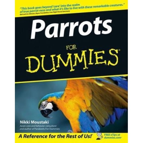 Pre-Owned Parrots for Dummies (Paperback) 0764583530 9780764583537
