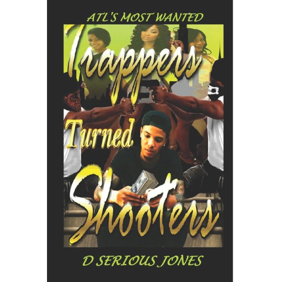 Part 1: Trappers Turned Shooters Part 1 (Paperback)