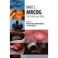 thumbnail image 1 of Part 2 MRCOG: 500 EMQs and SBAs, (Paperback), 1 of 1