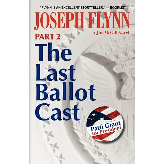 Part 2: The Last Ballot Cast (Paperback)