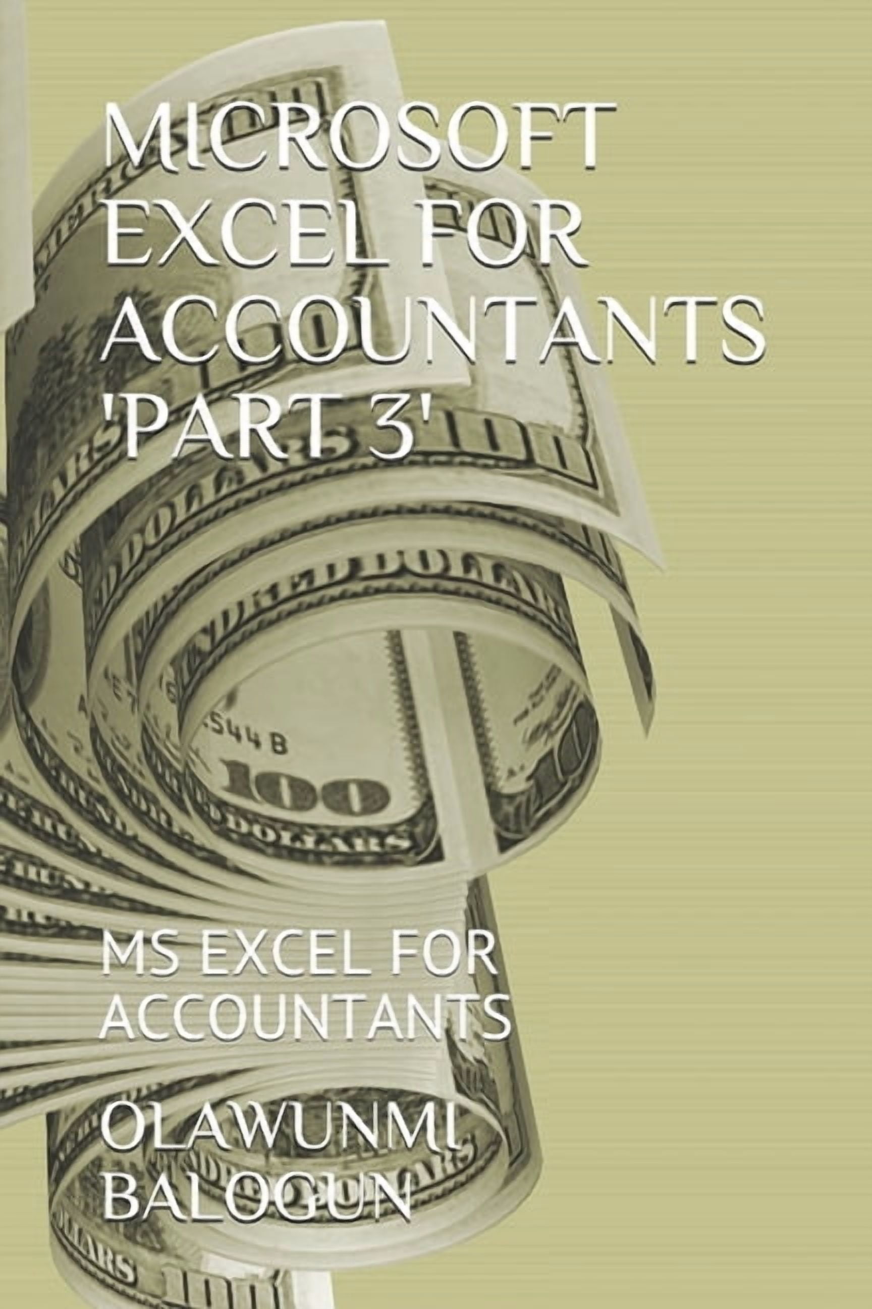 Part 3 Microsoft Excel for Accountants 'part 3' MS Excel for