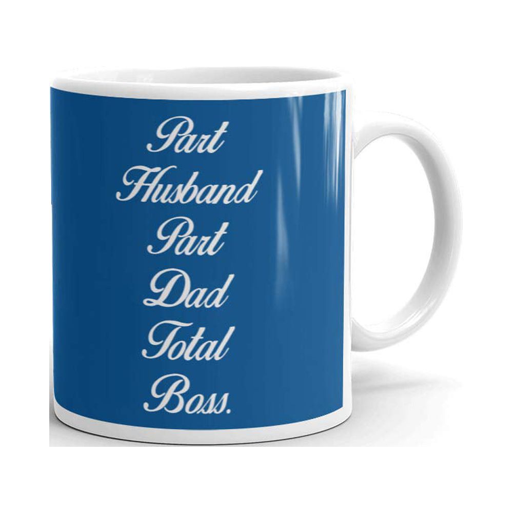 Part Husband Part Dad Todat Boss Coffee Tea Ceramic Mug Office Work Cup ...