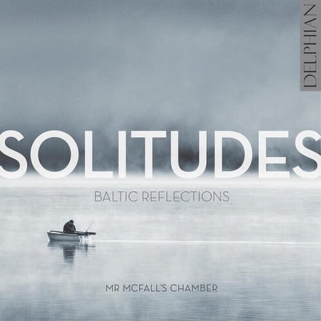 Part / Mr McFall's Chamber - Solitudes: Baltic Reflections - Classical - CD