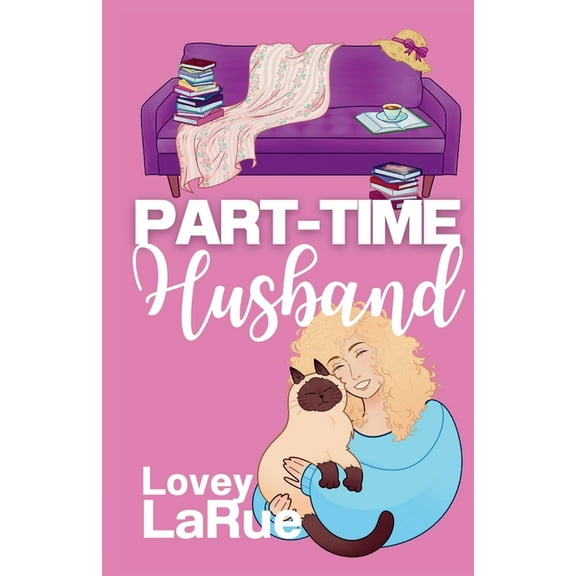 Part-Time Husband, (Paperback)