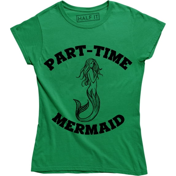 Part Time Mermaid Beach Swimming Women's T-Shirt