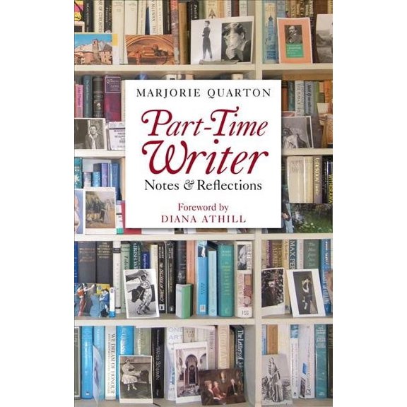 Part-Time Writer : Notes and Reflections (Paperback)
