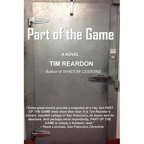 Part of the Game Paperback 0990715833 9780990715832 Tim Reardon