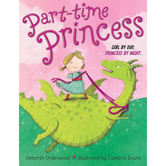 Pre-Owned Part-Time: Part-time Princess (Hardcover)
