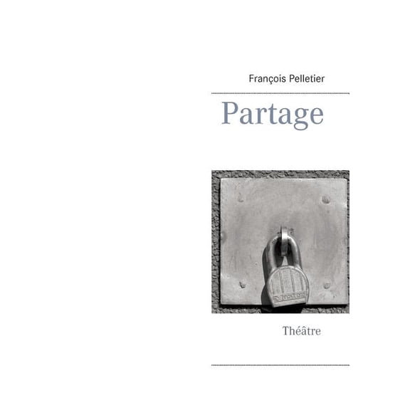 Partage, (Paperback)