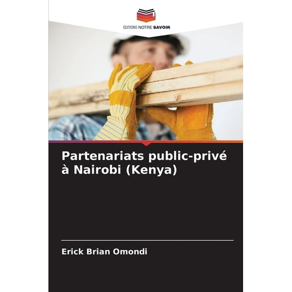 Partenariats public-privé à Nairobi (Kenya), (Paperback)