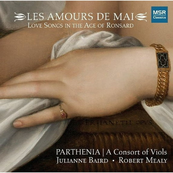 Parthenia Viol Consort - Love Songs in the Age of Ronsard - Music & Performance - CD
