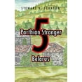 thumbnail image 1 of Parthian Stranger 5 : Belarus, 1 of 1
