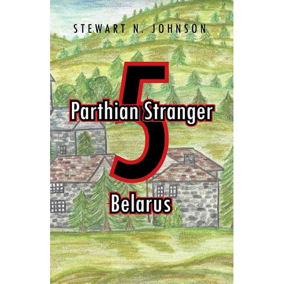 Parthian Stranger 5 : Belarus