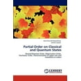 thumbnail image 1 of Partial Order on Classical and Quantum States (Paperback), 1 of 1