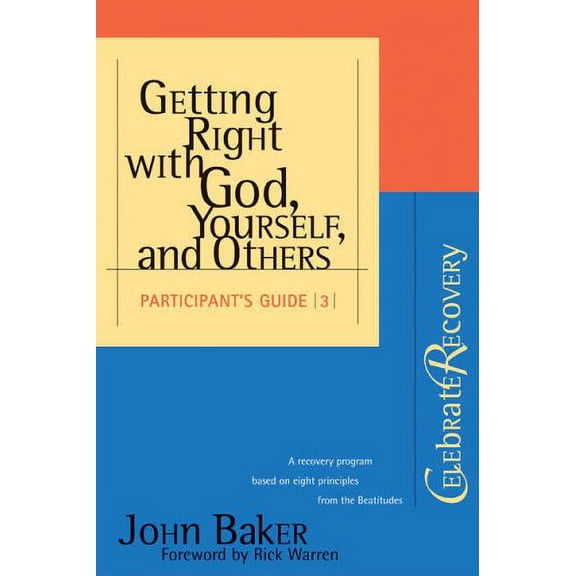 Pre-Owned Getting Right with God, Yourself, and Others Participant's Guide (Paperback) 9780310221128