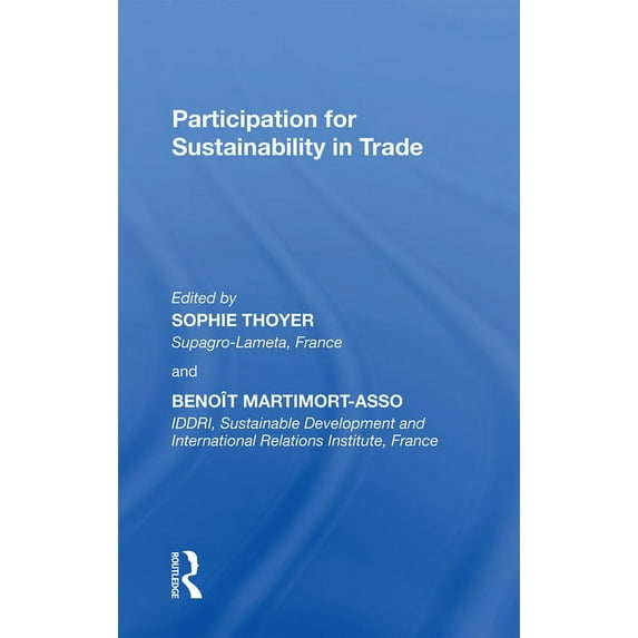 Participation for Sustainability in Trade, (Paperback)