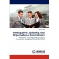 thumbnail image 1 of Participative Leadership And Organisational Commitment (Paperback), 1 of 1