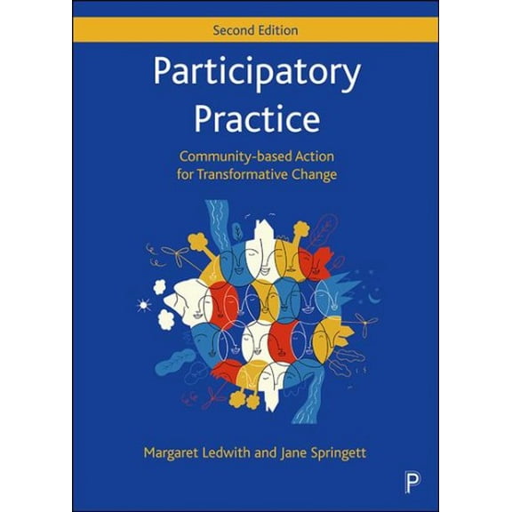 Pre-Owned Participatory Practice: Community-Based Action for Transformative Change (Paperback)