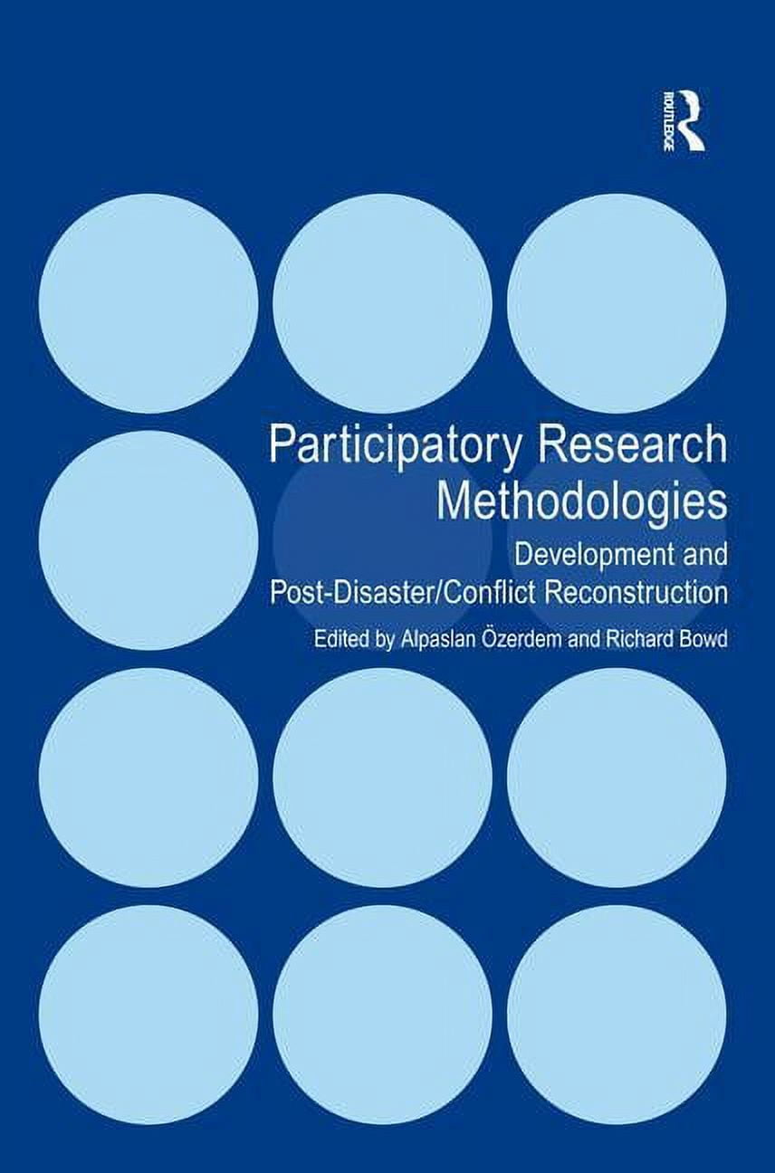 Participatory Research Methodologies: Development and Post-Disaster ...