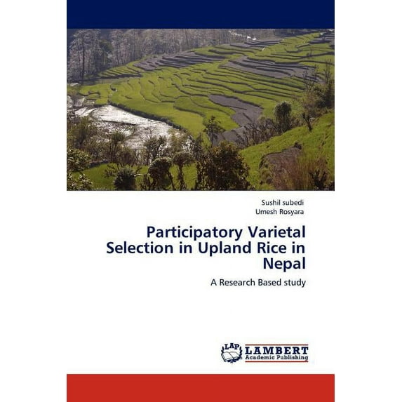 Participatory Varietal Selection in Upland Rice in Nepal (Paperback)