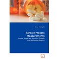 thumbnail image 1 of Particle Process Measurements (Paperback), 1 of 1