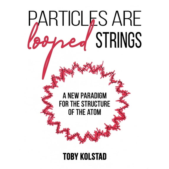 Particles are Looped Strings, (Paperback)