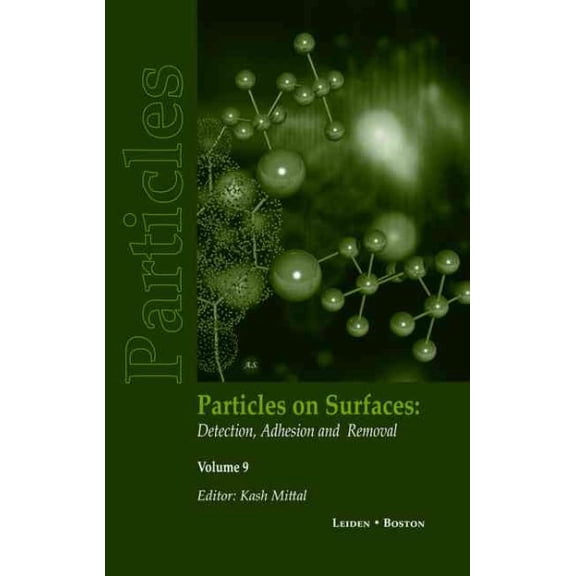 Pre-Owned Particles on Surfaces 9 : Detection, Adhesion And Removal