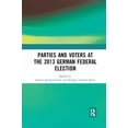 thumbnail image 1 of Parties and Voters at the 2013 German Federal Election, (Paperback), 1 of 1