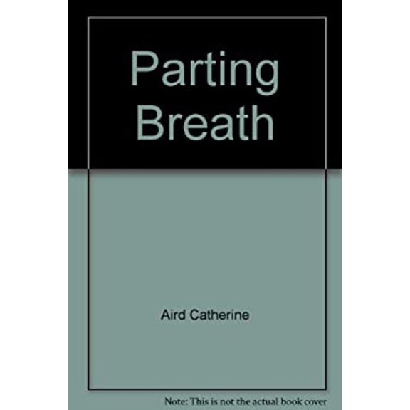 Pre-Owned Parting Breath (Mass Market Paperback) 0553236687 9780553236682