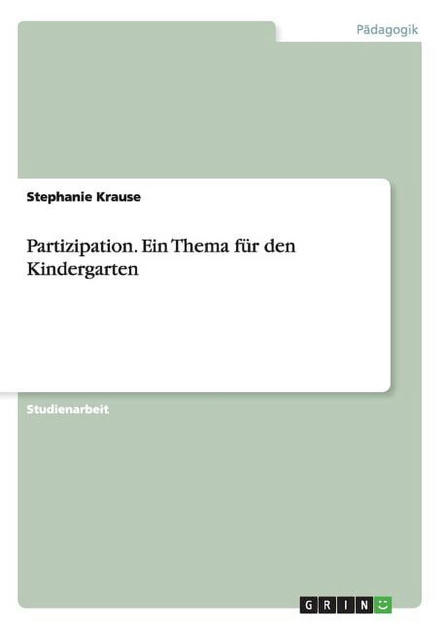 Partizipation. Ein Thema für den Kindergarten (Paperback)
