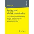 thumbnail image 1 of Partizipative Werbekommunikation: Zur Entstehung Und Typologisierung Kreativer Beteiligungsformen Von Konsumenten an Der, (Paperback), 1 of 1