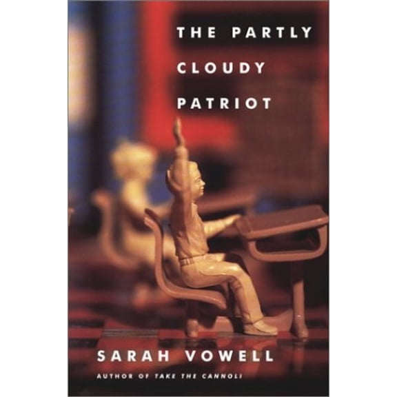 Pre-Owned The Partly Cloudy Patriot (Hardcover) 0743223527 9780743223522