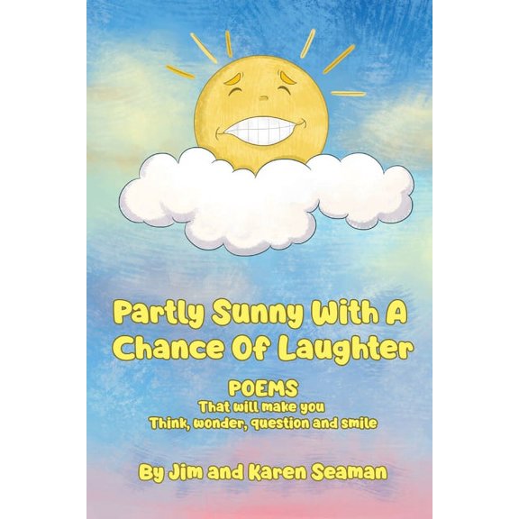 Partly Sunny, With A Chance Of Laughter, (Paperback)